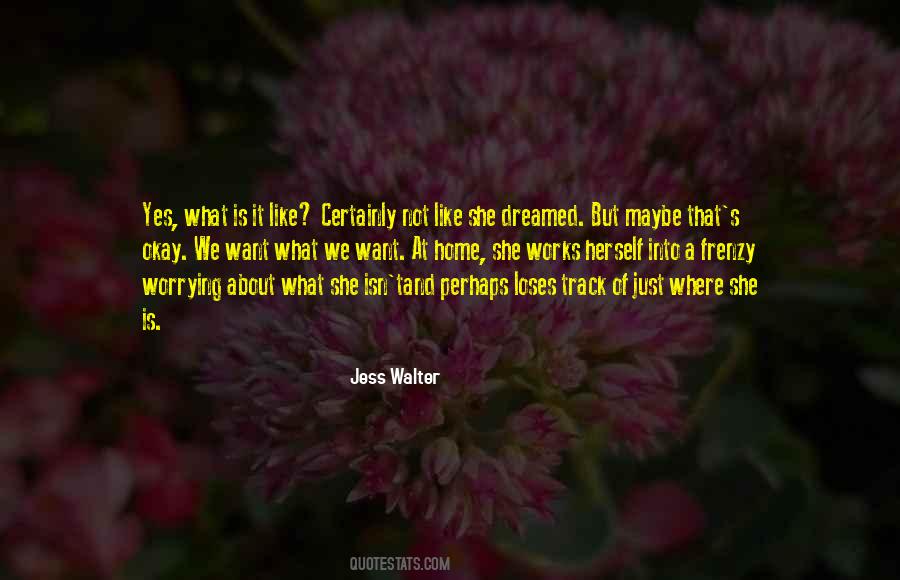 Quotes About Where Home Is #81768