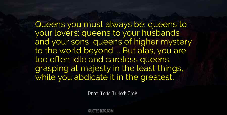 Quotes About Majesty #1120795