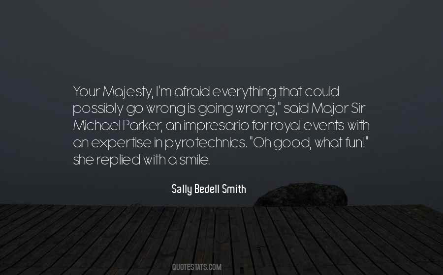 Quotes About Majesty #1132302