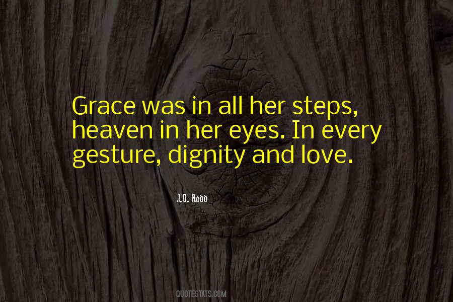 Quotes About Grace And Dignity #1312405