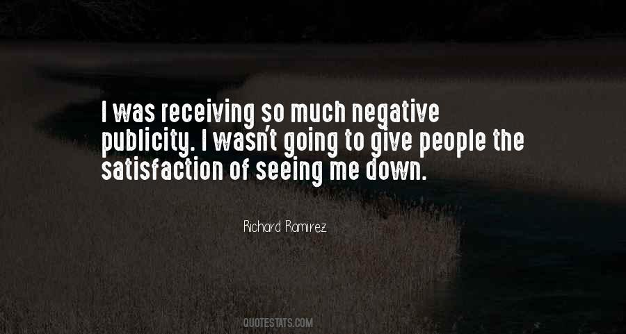 Quotes About Only Seeing The Negative #1389348
