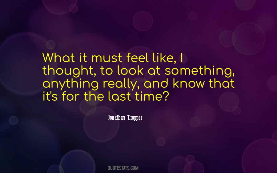 Quotes About Only Seeing The Negative #571489