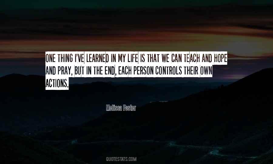 Learned In Life Quotes #120683