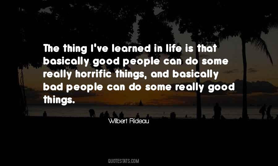 Learned In Life Quotes #1850603