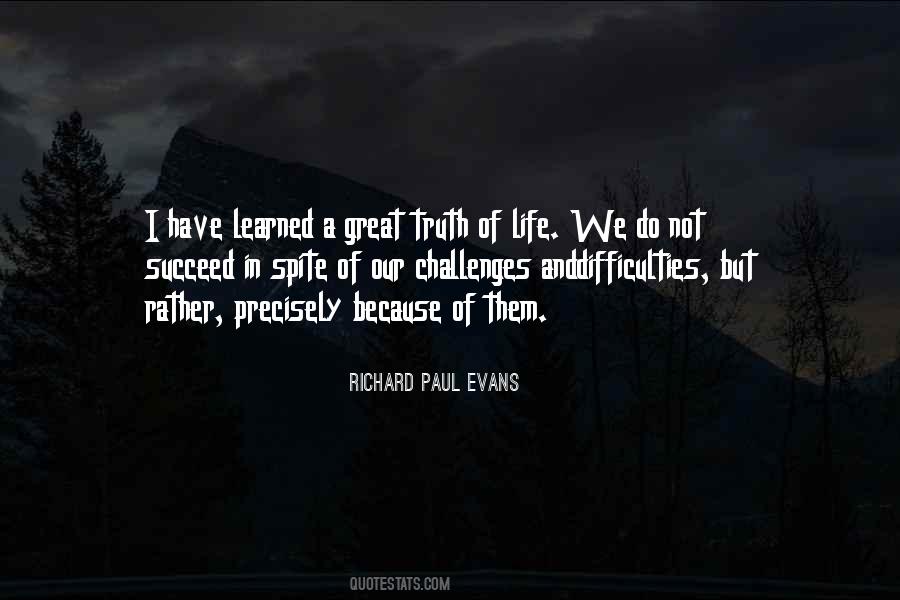 Learned In Life Quotes #212129