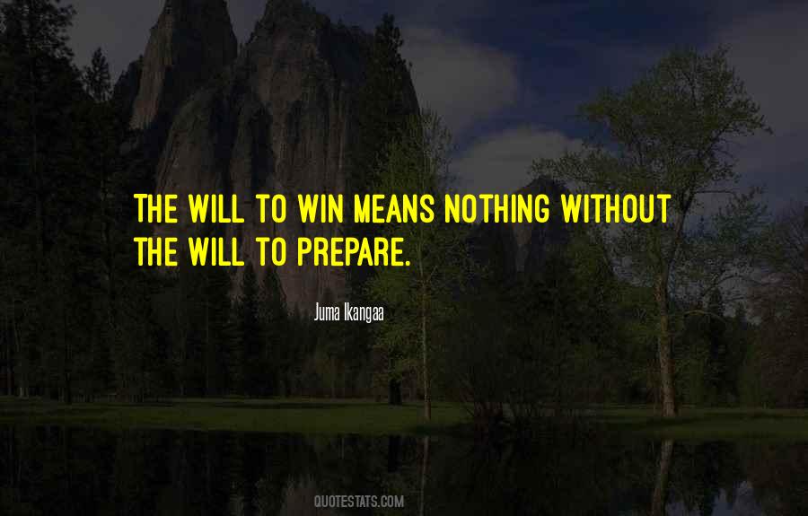 Quotes About The Will #1699877