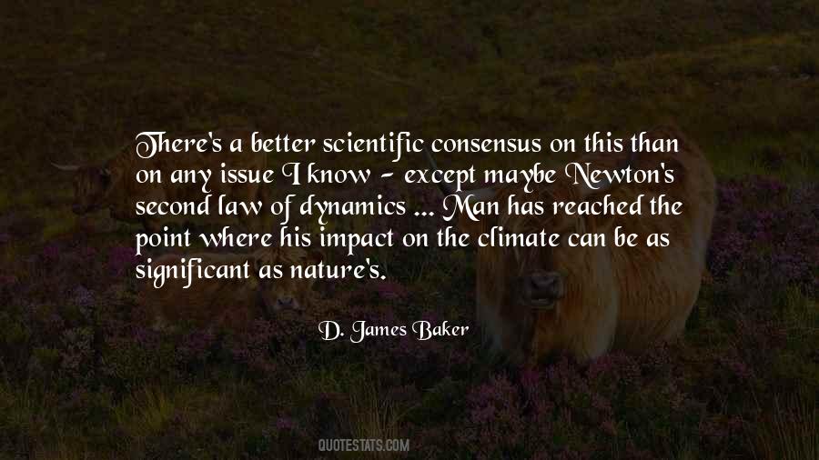 Quotes About Scientific Consensus #63443