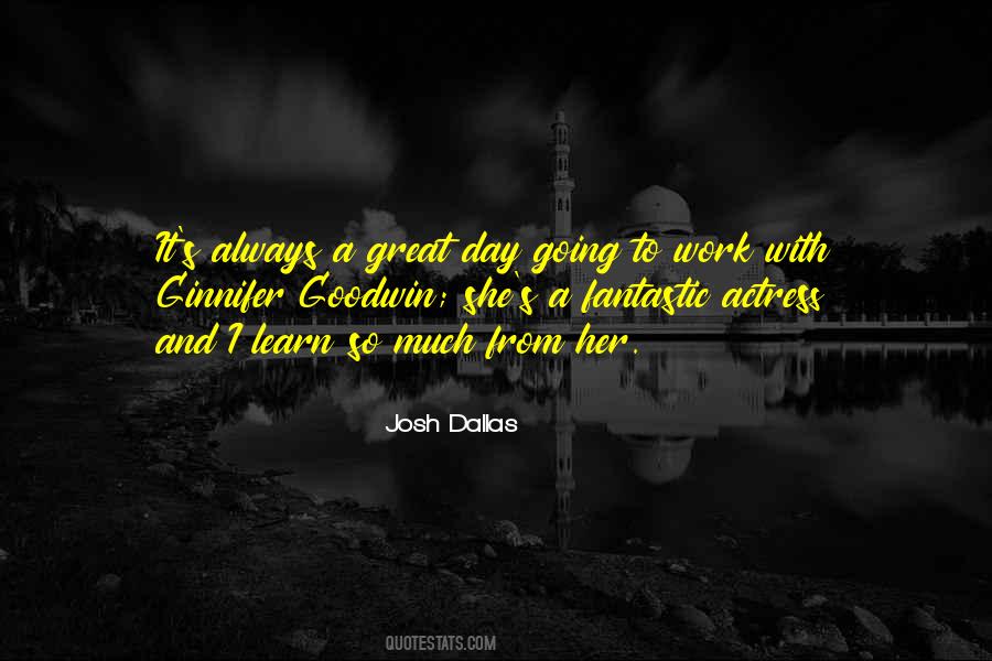 Quotes About A Great Day #1674981