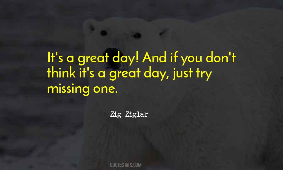 Quotes About A Great Day #495885