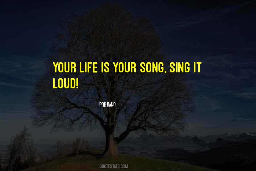 Sing Your Song Quotes #283650