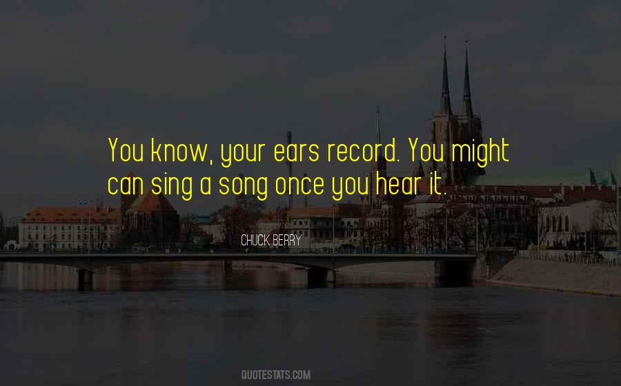 Sing Your Song Quotes #997554