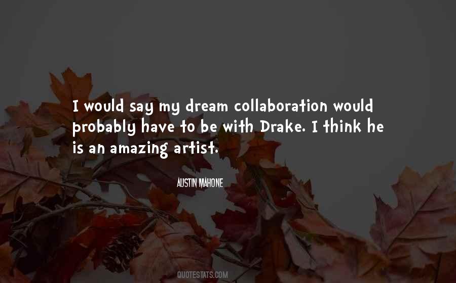 Amazing Artist Quotes #11915