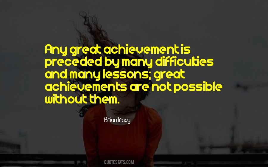 Quotes About Great Achievements #374130