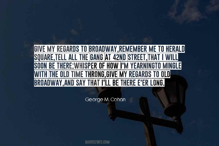 Street Gang Quotes #1166606