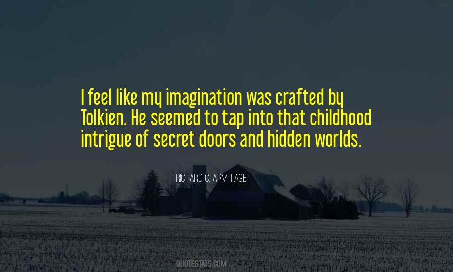 Quotes About Secret Doors #1366000