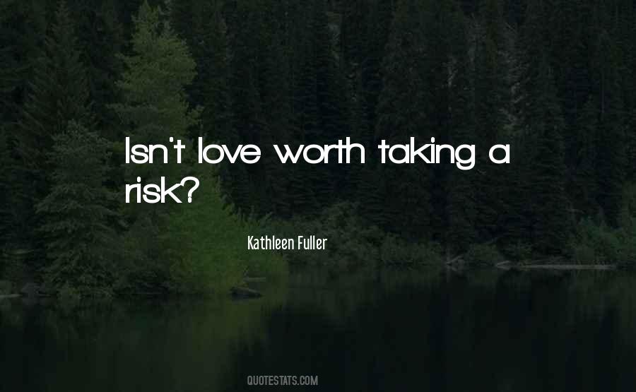 Quotes About Taking A Risk #1839086