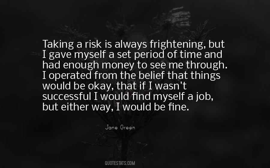Quotes About Taking A Risk #245566