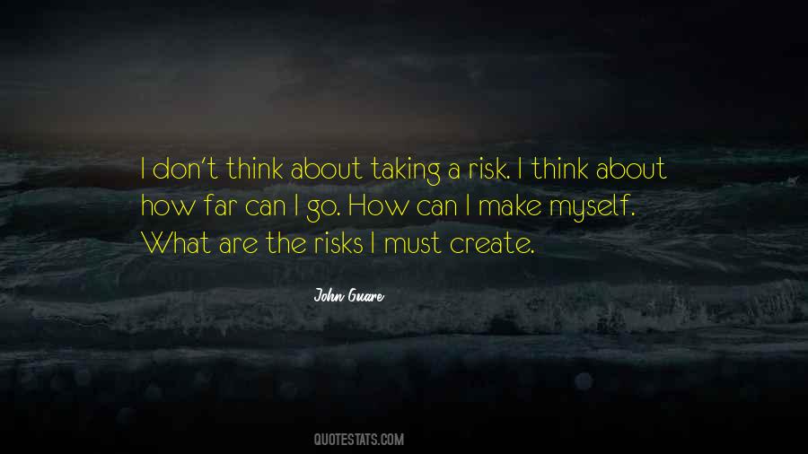 Quotes About Taking A Risk #979487