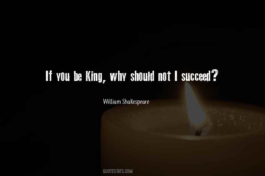 Be King Quotes #1662390