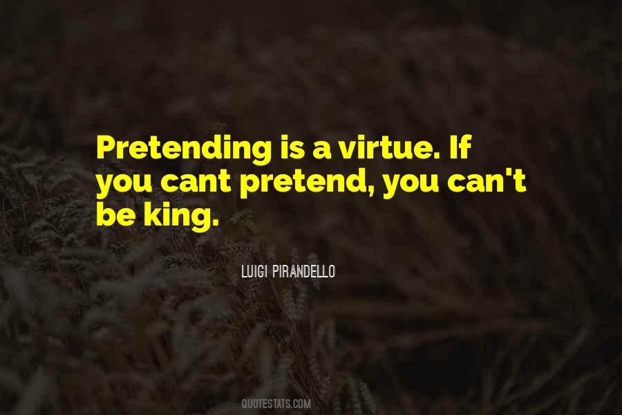 Be King Quotes #597507