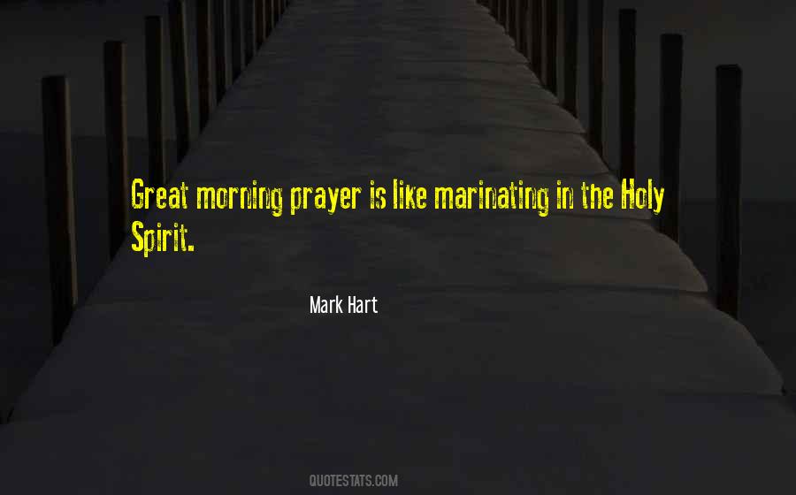 Quotes About Morning Prayer #1145528