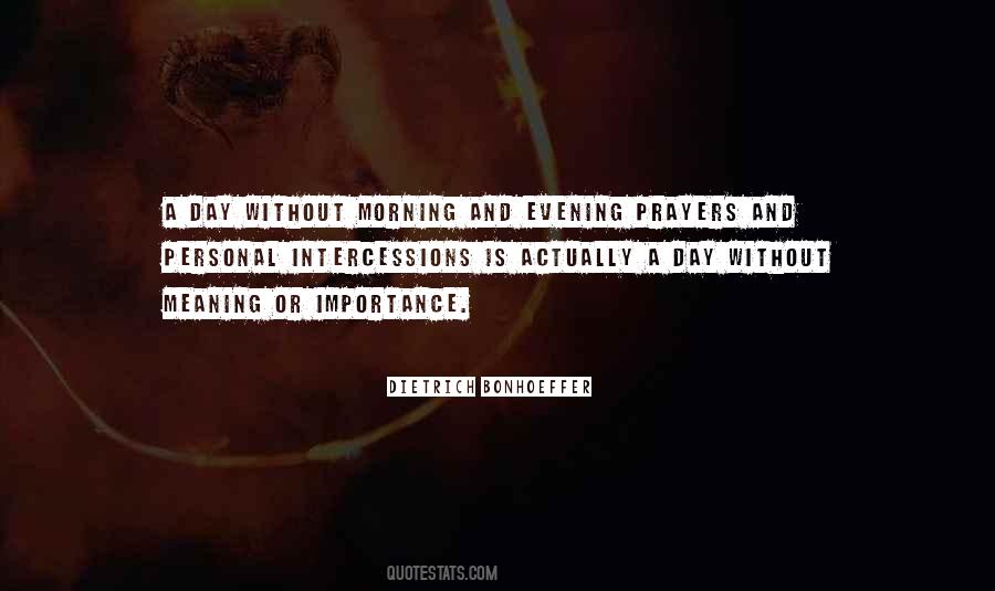 Quotes About Morning Prayer #211183