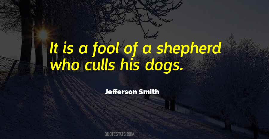 Dogs Have A Way Of Quotes #22209