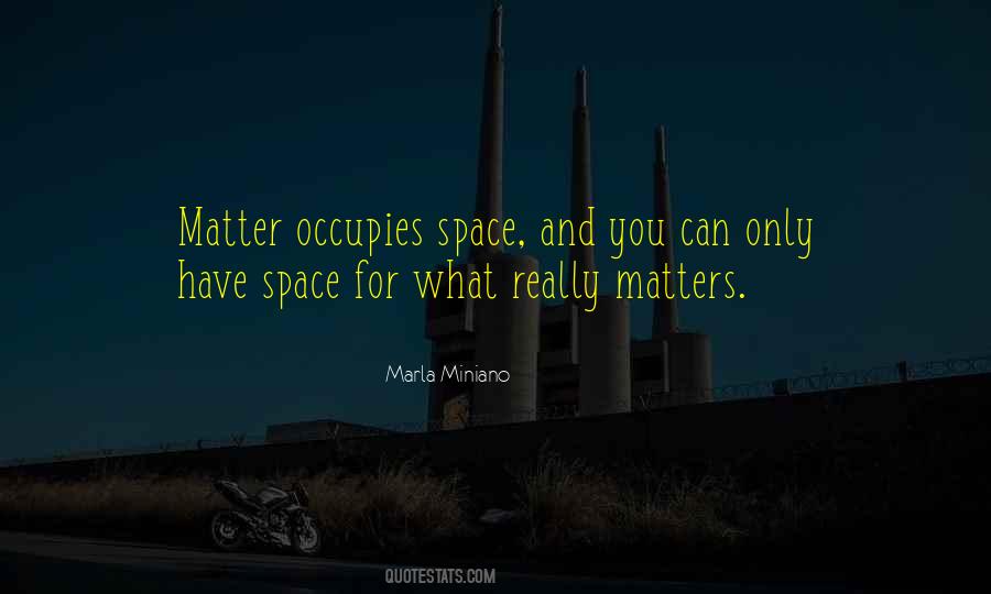 Quotes About What Really Matters #1043532