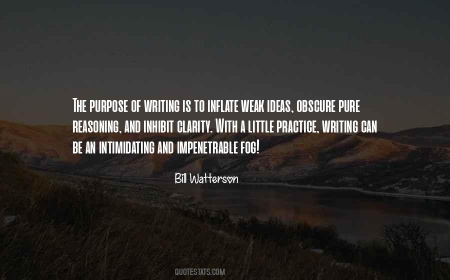 Quotes About The Purpose Of Writing #220397