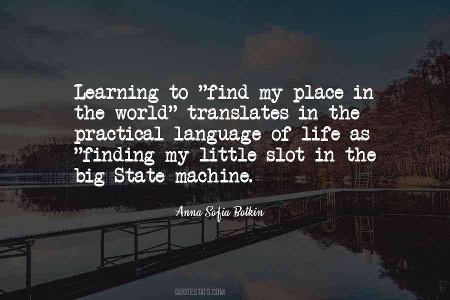 Quotes About Finding One's Place #136432