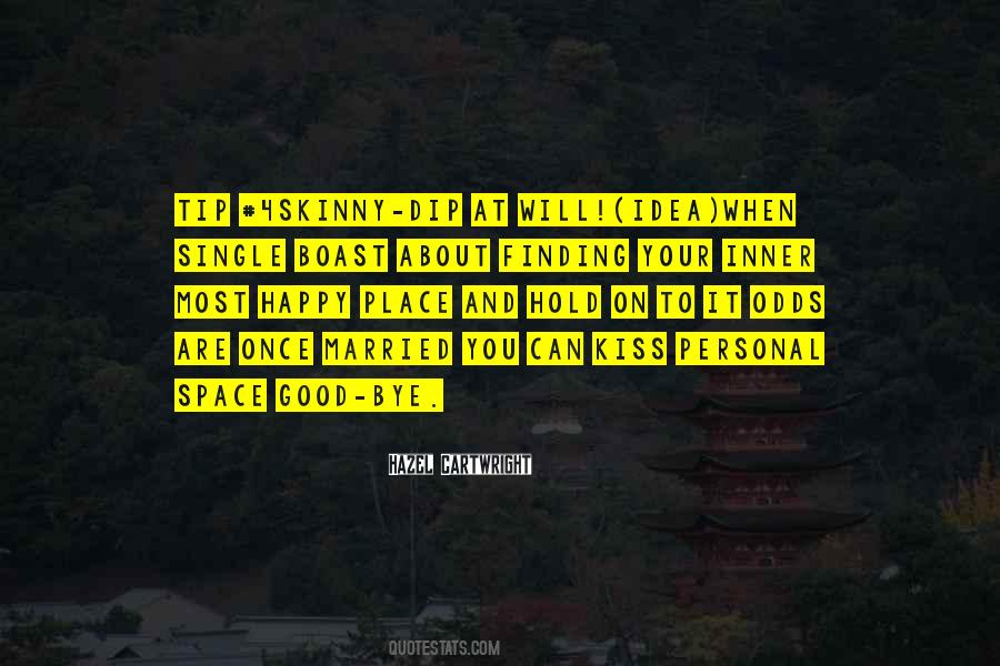 Quotes About Finding One's Place #148093