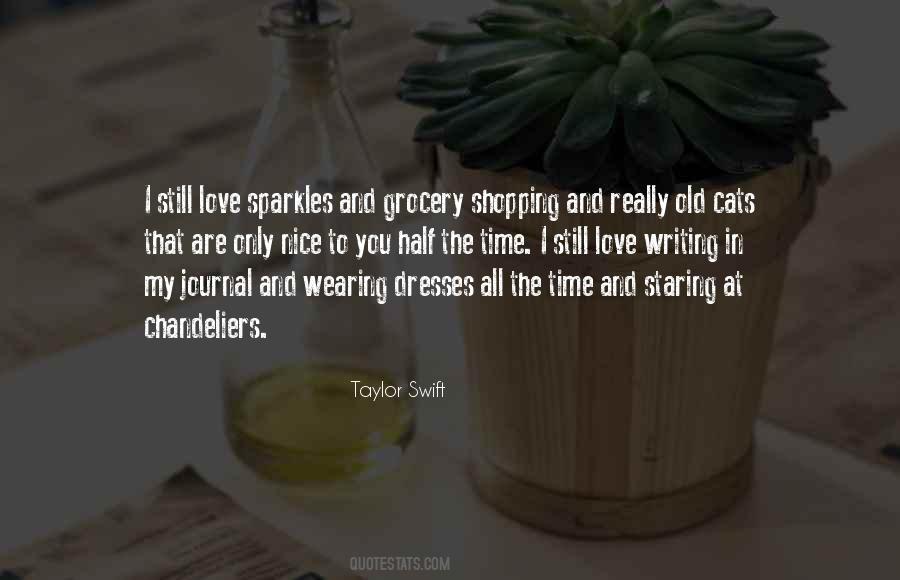 Quotes About Love Taylor Swift #1043886
