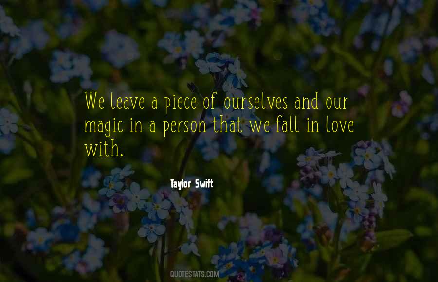 Quotes About Love Taylor Swift #1105795