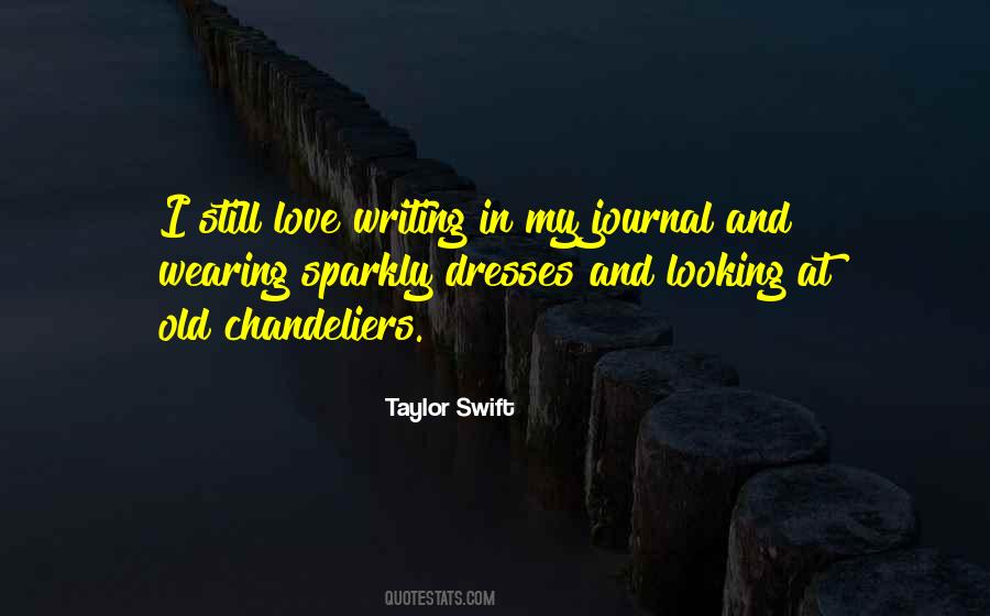 Quotes About Love Taylor Swift #1115851