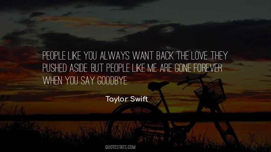 Quotes About Love Taylor Swift #1141402