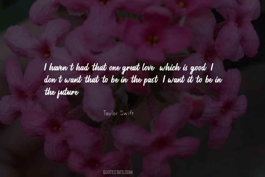 Quotes About Love Taylor Swift #610046