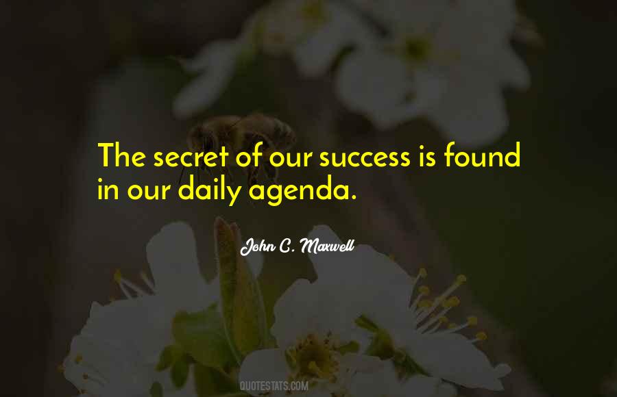 Quotes About Secret Agendas #1026516