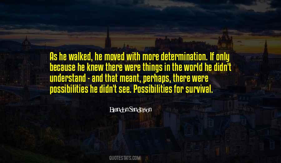 Quotes About If Only He Knew #744524