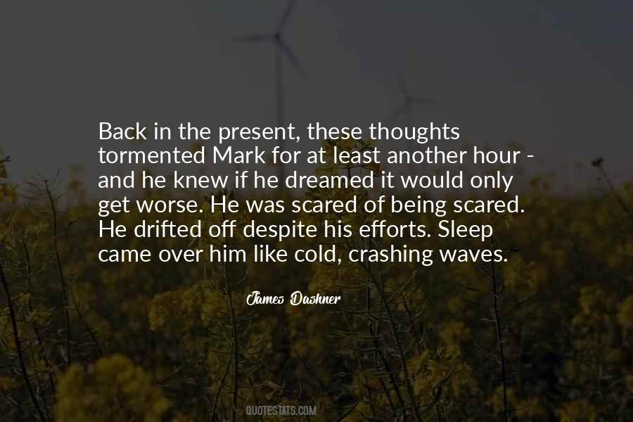 Quotes About If Only He Knew #911945