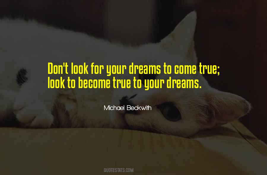 Quotes About Your Dreams #1667221