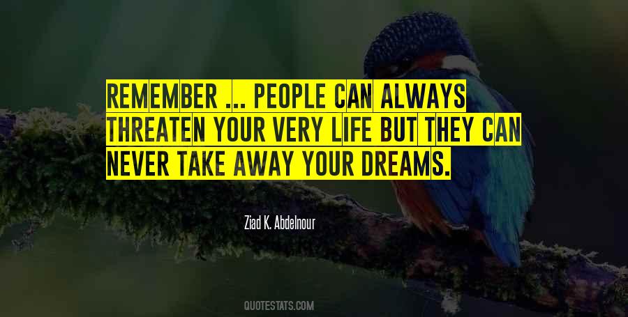 Quotes About Your Dreams #1700047