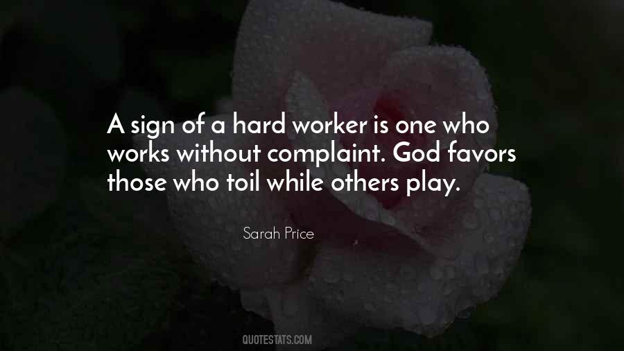 Quotes About Hard Worker #1876060