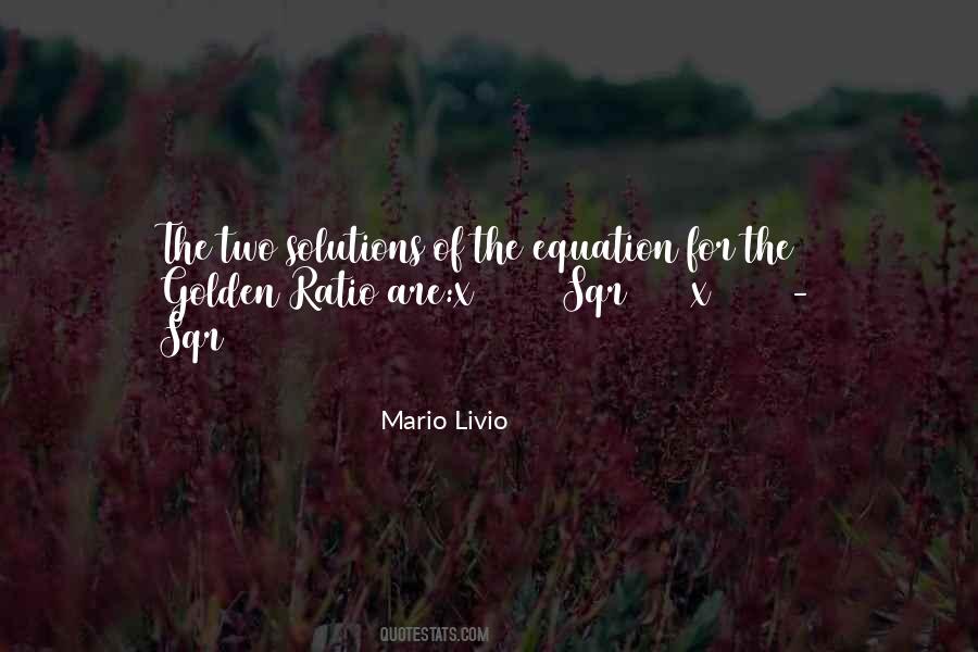 Quotes About Golden Ratio #1756051