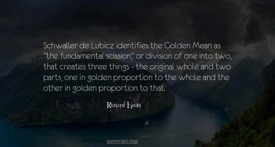 Quotes About Golden Ratio #888327