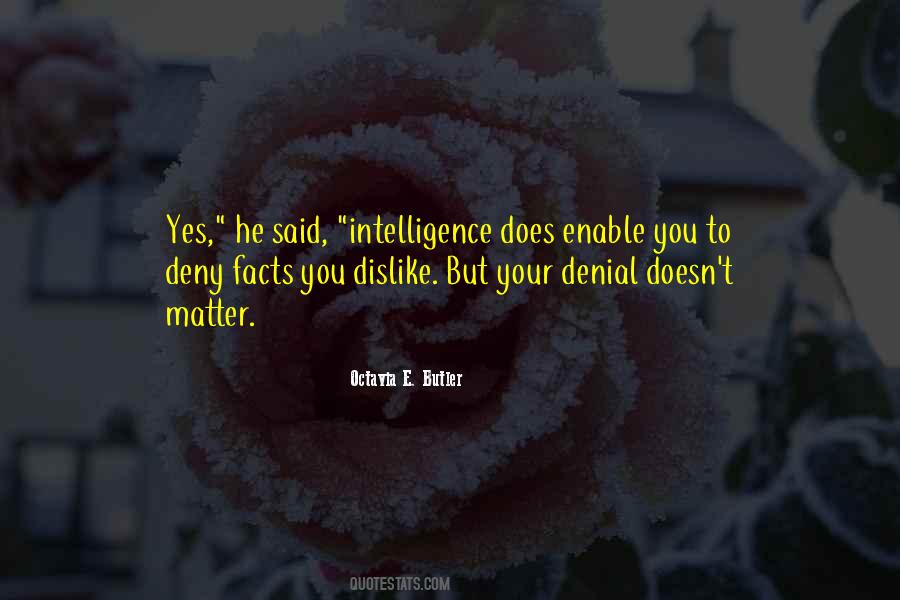 Facts You Quotes #1752305