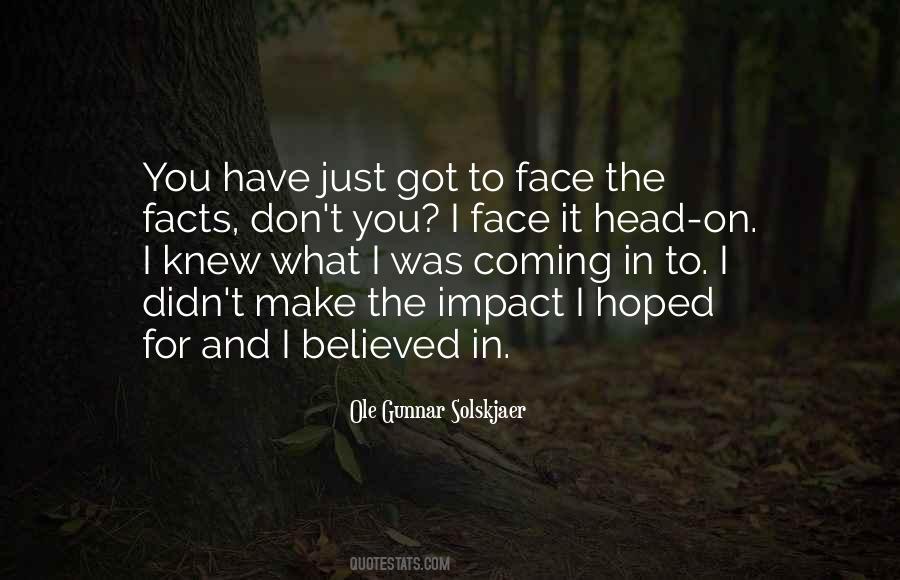 Facts You Quotes #5654