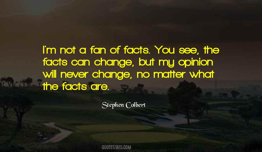 Facts You Quotes #790171