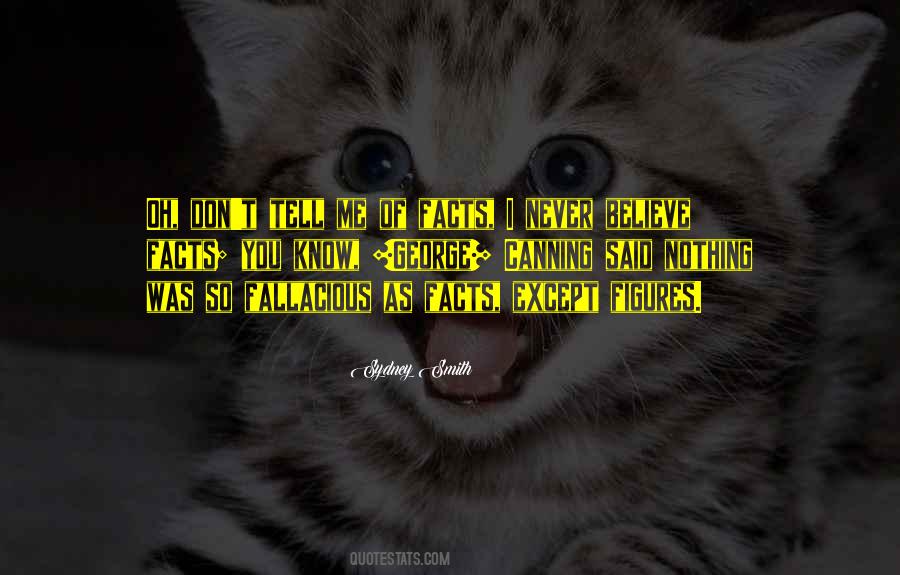Facts You Quotes #886197