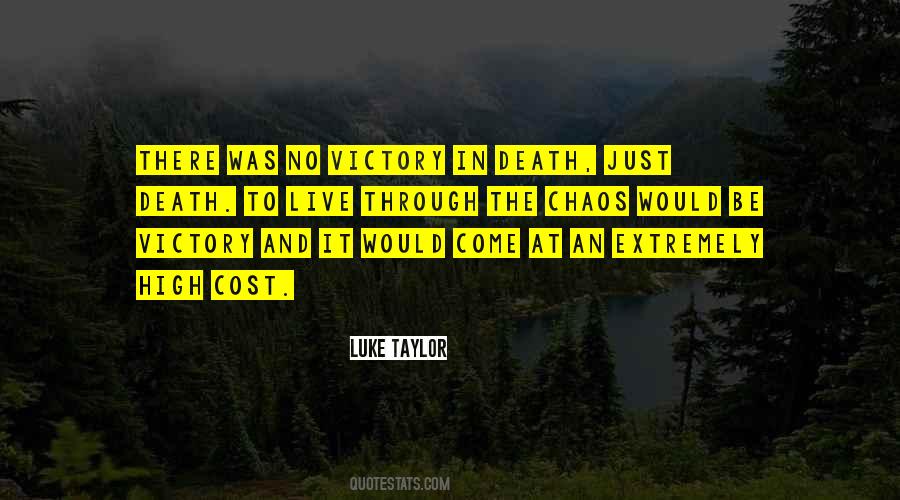 Victory And Death Quotes #1556149