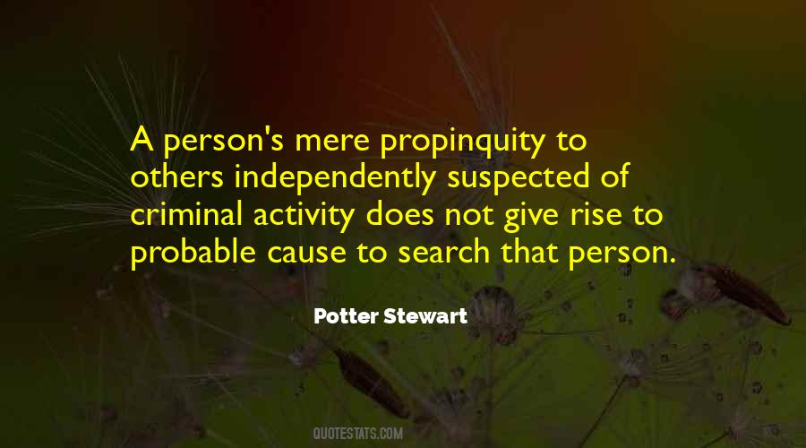 Quotes About Propinquity #1521793